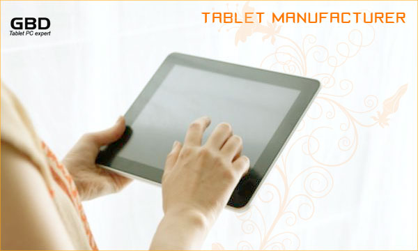 Tablet menufacturer